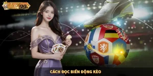 Cách đọc biến động kèo