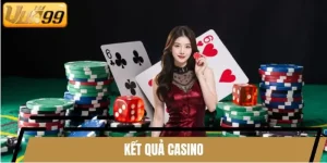 Kết quả casino