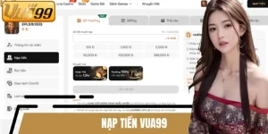 Nạp tiền vua99
