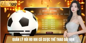 Quản lý rủi ro cá cược thể thao dài hạn
