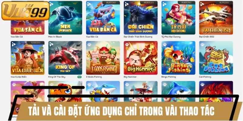Tải và cài đặt ứng dụng chỉ trong vài thao tác